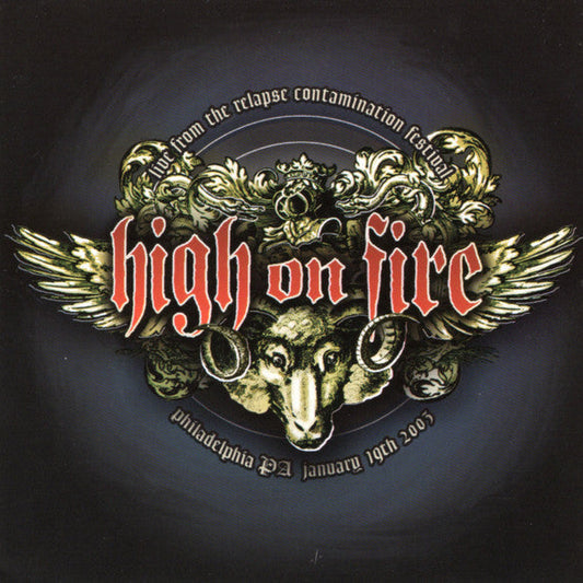 HIGH ON FIRE - Live From The Relapse Contamination Festival (CD)