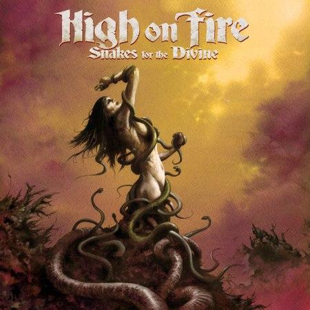HIGH ON FIRE - Snakes For The Divine (2 x 12")