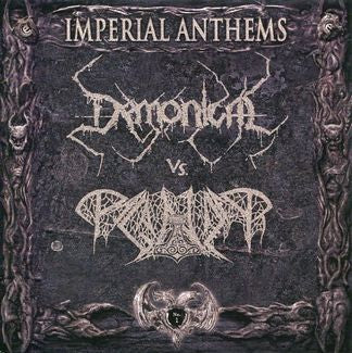 IMPERIAL ANTHEMS 1 - DEMONICAL vs. PAGANIZER (7")