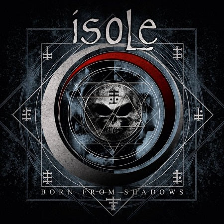 ISOLE - Born From Shadows (CD)