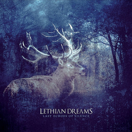 LETHIAN DREAMS - Last Echoes Of Silence (DigiCD)