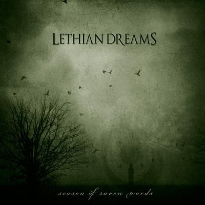 LETHIAN DREAMS - Season Of Raven Words (DigiCD)