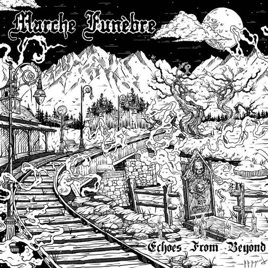 MARCHE FUNEBRE - Echoes From Beyond (DigiCD)