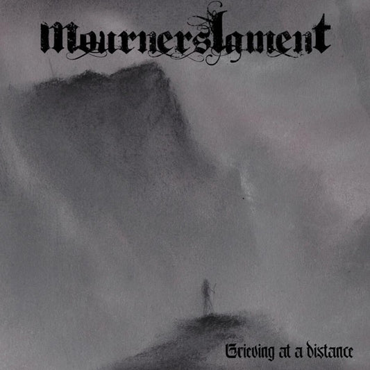 MOURNERS LAMENT - Grieving At A Distance (CD)
