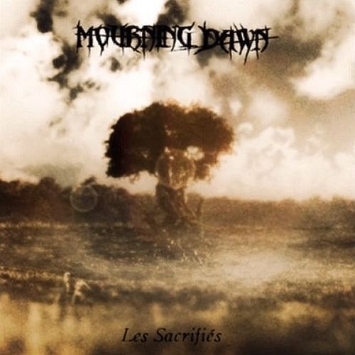 MOURNING DAWN - Les Sacrifiés (Tape)
