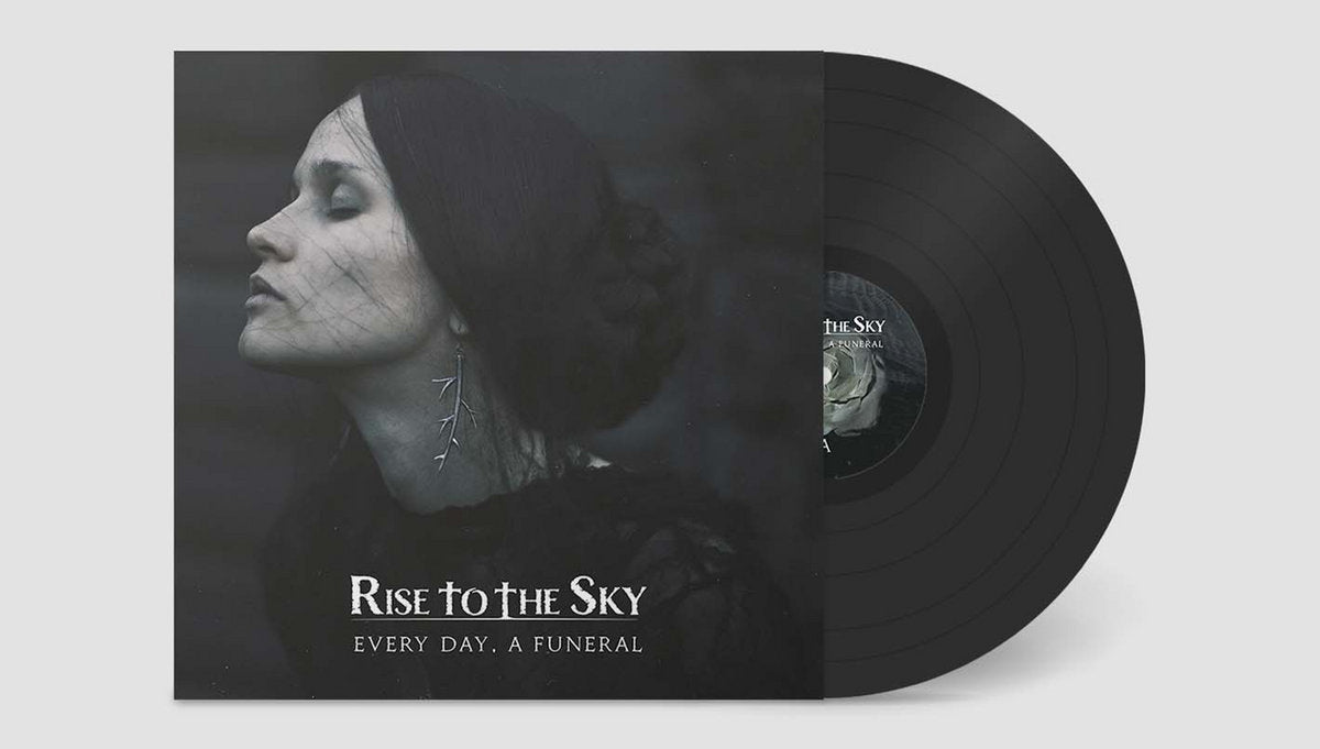 RISE TO THE SKY - Every Day, A Funeral (12")