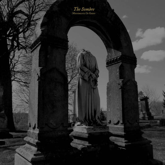 THE SOMBRE - Monuments Of Grief (CD)