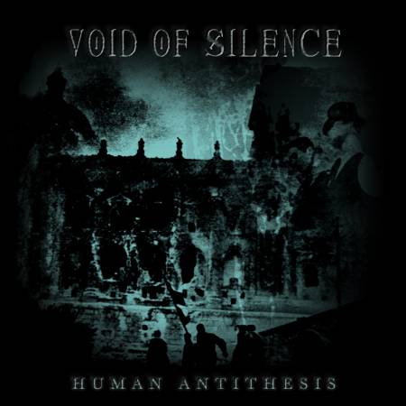 VOID OF SILENCE - Human Antithesis (DigiCD)