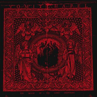 VOMITCHAPEL - The House Of The Lord Despoiled (CD)