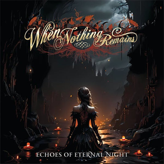 WHEN NOTHING REMAINS - Echoes Of Eternal Night (12")