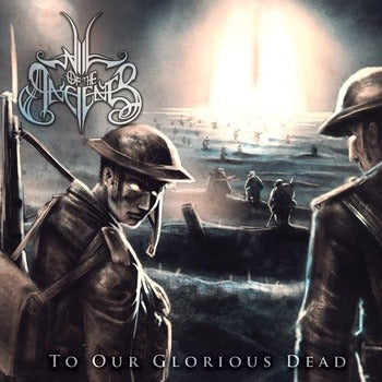 WILL OF THE ANCIENTS - To Our Glorious Dead (CD)