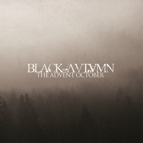 BLACK AUTUMN - The Advent October (CD)