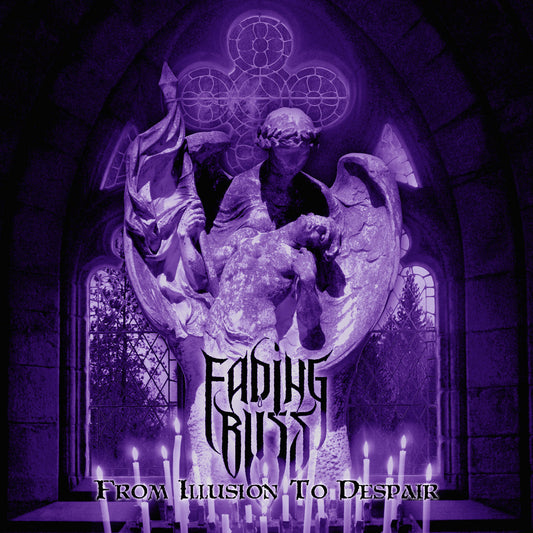 FADING BLISS - From Illusion To Despair (DigiCD)