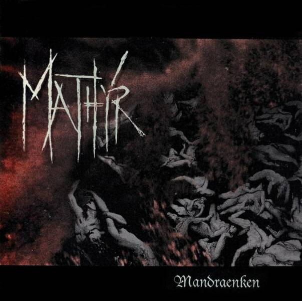 MATHYR - Mandraenken (CD)